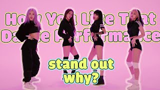 What make How You Like That Dance performance of BLACKPINK stand out [upl. by Enert]