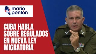 Oficial cubano aclara qué pasará con los quotreguladosquot tras la aprobación de la nueva ley migratoria [upl. by Droffig248]