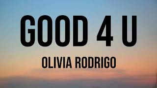 Olivia Rodrigo Good 4 U Clean Lyric Video [upl. by Virgilia70]