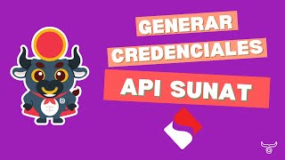 Generar credenciales API SUNAT para Guías de Remisión Electrónica [upl. by Ayyidas]