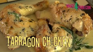 Traditional French Tarragon Chicken How to make the best tarragon chicken EVER [upl. by Kcirrej]