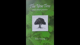 Ella Youngs poetry from The Yew Tree  from Connect on Thursday 4 March 2021 [upl. by Ahsiakal]