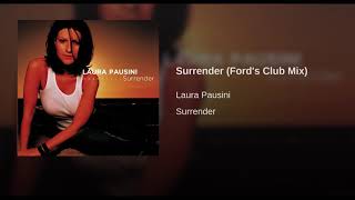 Laura Pausini Surrender Fords Club Mix [upl. by Ajiam]