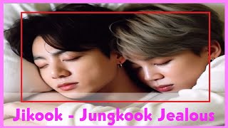 Jikook Jungkook Jealous And Possessive Over Jimin 2024 🎀🍓🎀🍓🌈🍓🌈 jikook [upl. by Pessa]