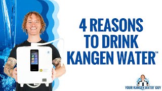 4 Reasons Why You Should Switch to Kangen Water™ Immediately [upl. by Lenahs686]