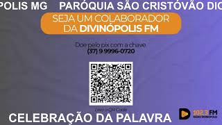 DIÁCONO FÁBIO FORCELA  16102024  CELEBRAÇÃO DA PALAVRA PARÓQUIA SÃO CRISTÓVÃO DIVINÓPOLIS MG [upl. by Ylsew]