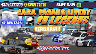 Cara Pasang Livery FR Legends Terbaru Kode Untuk Pemula [upl. by Munniks]