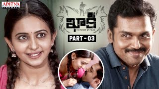 Khakee Latest Telugu Movie Part 11  Karthi  Rakul Preet Singh  Aditya Cinemalu [upl. by Allemac]