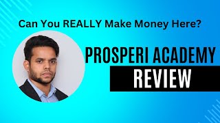 Prosperi Academy Review Legit App to Learn Investing 2024 Guide [upl. by Eidob]