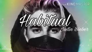 Justin Bieber  Habitual Lyrics [upl. by Sivrad]