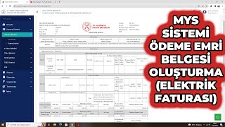 MYS Ödeme Emri Belgesi Oluşturma Okul ElektrikSuDoğalgaz Faturası [upl. by Eissoj428]