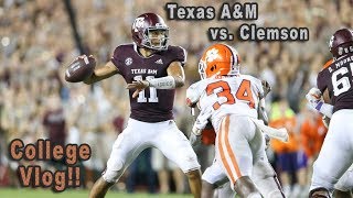 Clemson Vs Texas AampM Football College VLOG  Best Game Of My Life [upl. by Ellehcsor]