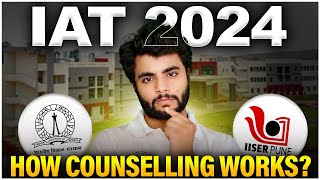 IISER Counselling Process  IAT 2024 FREEZE vs FLOAT [upl. by Adala65]