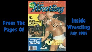 Inside Wrestling  July 1985 [upl. by Buderus531]