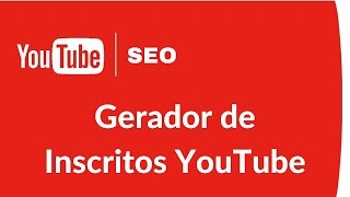 Bot de Inscritos YouTube  Gerador de Inscritos YouTube [upl. by Ewald]