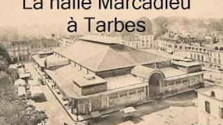 La Halle Marcadieu à Tarbes [upl. by Atirhs327]