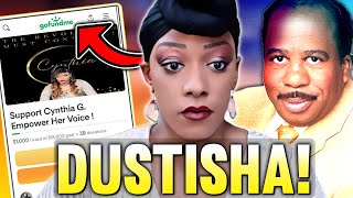 Cynthia G is Begging For Money on Gofundme and Guess Who is DUSTY [upl. by Ellegna]