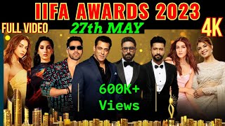 IIFA Awards 2023 Full Show  Salman Khan SRK Hrithik Roshan Nora Fatehi  Abu Dhabi [upl. by Anawait209]