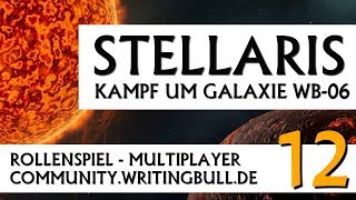 Stellaris Kampf um Galaxie WB06  MPEvent 12 deutsch [upl. by Yemar]