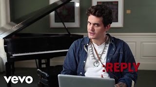 John Mayer  ASKREPLY [upl. by Atoked567]