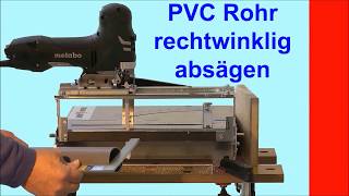 PVC Rohr rechtwinklig zusägen [upl. by Llij]