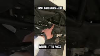 CRASH GUARDS INSTALLATION ON BENELLI TRK 502X  DIY AT HOME [upl. by Notselrahc]