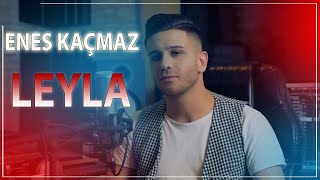 Enes Kaçmaz  Leyla Official Video 2020 [upl. by Hamel]