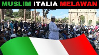 2 JUTA MUSLIM ITALIA DIPERSEKUSI SALAT DIPERSULIT JADI TARGET KAMPANYE HITAM PEMILU EROPA [upl. by Tnomad]