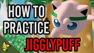 How To Practice Jigglypuff  Super Smash Bros Melee [upl. by Fayette]