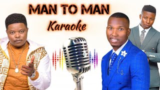 Freeman  Man to Man ft Nox amp Tyfah Guni  Karaoke Instrumental [upl. by Oza]