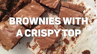 How to Make BROWNIES WITH A CRISPY TOP  Brownie Bakes [upl. by Shaylyn]