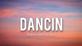 Aaron Smith  Dancin Lyrics [upl. by Sims919]