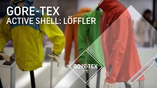 GORETEX Active Shell Präsentiert von Löffler [upl. by Horan]