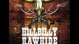 Hillbilly Rawhide  Rawhide [upl. by Elleirol]