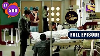 क्या Daya लड़ रहा है अपनी आख़री लड़ाई  CID सीआईडी Season 1  Episode 580  Full Episode [upl. by Allecnirp228]