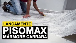 PISOMAX MÁRMORE CARRARA  Adesivo para Chão Lançamento  Abril 2021 [upl. by Greff436]