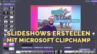 Schnell amp einfach Slideshows mit Microsoft Clipchamp erstellen [upl. by Yaj396]