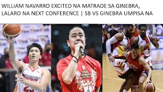 WILLIAM NAVARRO NASA GINEBRA PRACTICE NA MAY KASUNOD PANG ISA  GINEBRA MAY PLANO KONTRA SMB [upl. by Papotto513]