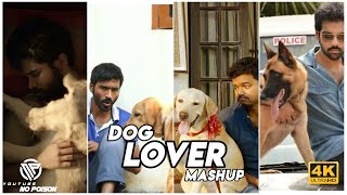 Dog Lover WhatsApp Status Video Tamil  Dog lovers mashup WhatsApp status  No Poison [upl. by Rizan481]