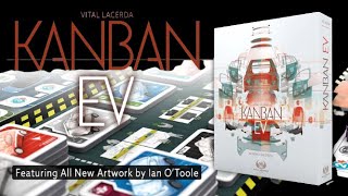 Kanban EV  Déballage  Unboxing  Jeu FR [upl. by Tyrus468]