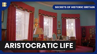 Aristocratic Hostess  Secrets of Historic Britain [upl. by Knutson758]