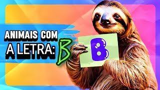 🦥 ANIMAIS COM A LETRA B leiturainfantil livrodehistorinhas históriasinfantis alfabetoinfantil [upl. by Urbana]