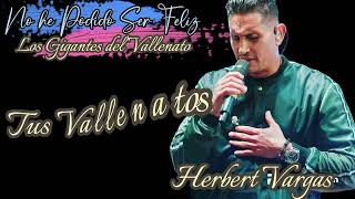 Hebert Vargas  No He Podido Ser Feliz  En Vivo [upl. by Crain]