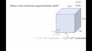 Fluid Mechanics Topic 16  Continuum approximation [upl. by Mcgannon]