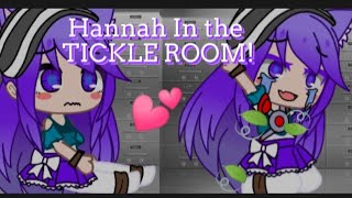 Hannah in the tickle Room 💕💖  Gacha tickle Video [upl. by Gairc]