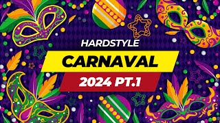 HARDSTYLE CARNAVAL MIX 2024 pt1 [upl. by Charlena]