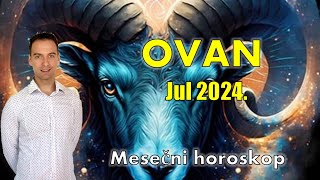 OVAN HOROSKOP ZA JUL 2024 dobro je [upl. by Nassah139]