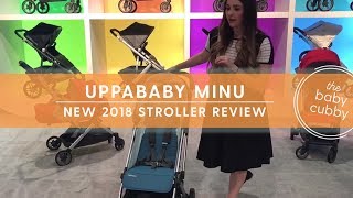 UPPAbaby Minu Stroller  NEW STROLLER 2018 [upl. by Haon]