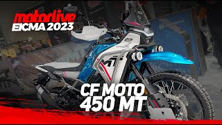 EICMA 2023  CF MOTO 450 MT  MOTORLIVE [upl. by Jessabell999]