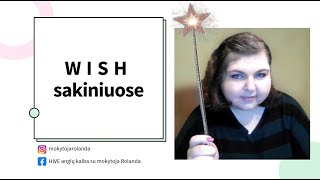 WISH sakiniuose su įvairiais laikais [upl. by Brenda]